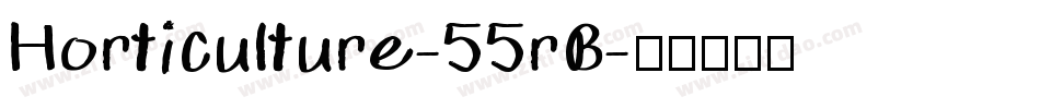 Horticulture-55rB字体转换