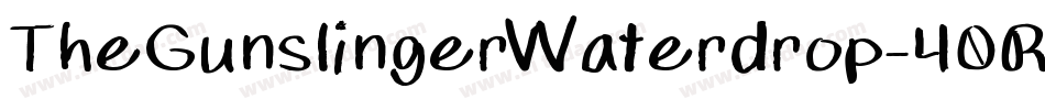 TheGunslingerWaterdrop-40RB字体转换