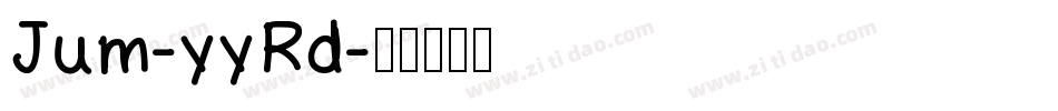 Jum-yyRd字体转换
