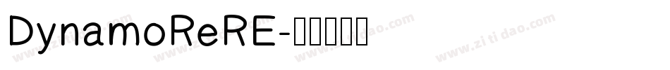 DynamoReRE字体转换