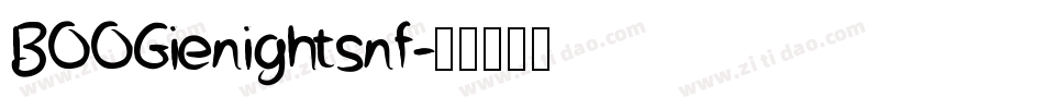 BOOGienightsnf字体转换