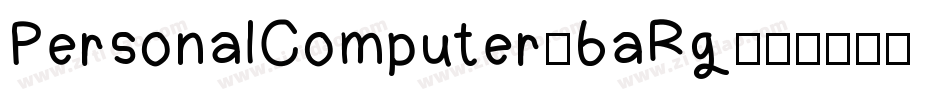 PersonalComputer-6aRg字体转换
