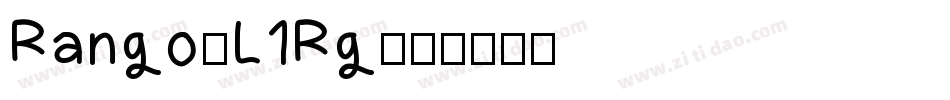 Rango-L1Rg字体转换