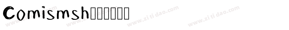 Comismsh字体转换