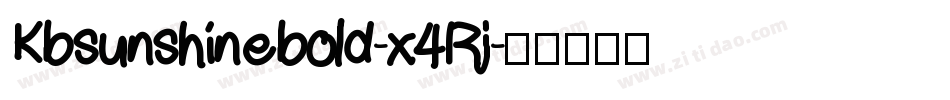 Kbsunshinebold-x4Rj字体转换