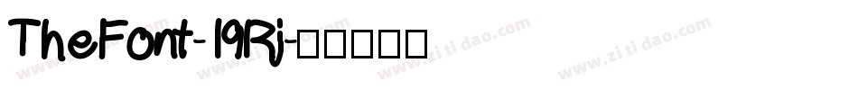 TheFont-19Rj字体转换