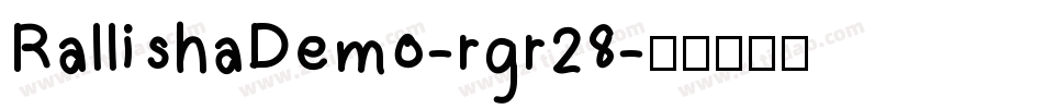 RallishaDemo-rgr28字体转换