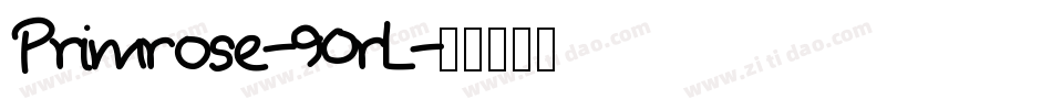 Primrose-90rL字体转换