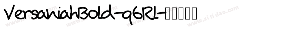 VersaniahBold-q6Rl字体转换