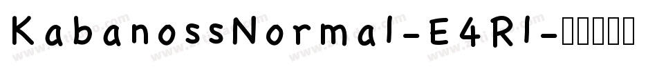 KabanossNormal-E4Rl字体转换