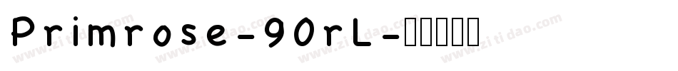 Primrose-90rL字体转换