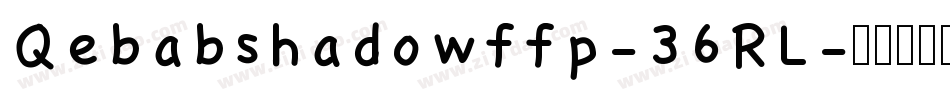 Qebabshadowffp-36RL字体转换