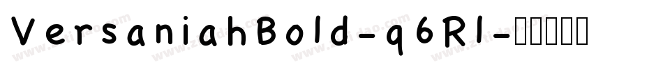 VersaniahBold-q6Rl字体转换