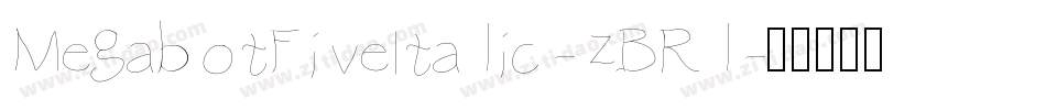 MegabotFiveItalic-zBRl字体转换