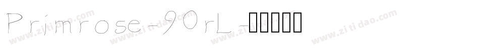 Primrose-90rL字体转换