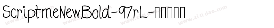 ScriptmeNewBold-97rL字体转换