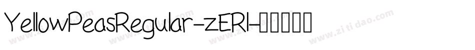 YellowPeasRegular-zERl字体转换