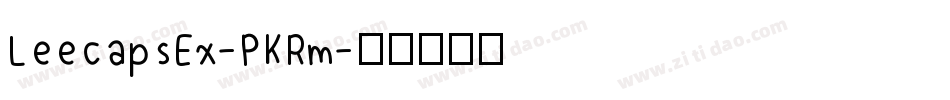 LeecapsEx-PKRm字体转换