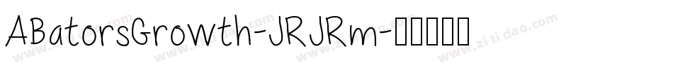 ABatorsGrowth-JRJRm字体转换
