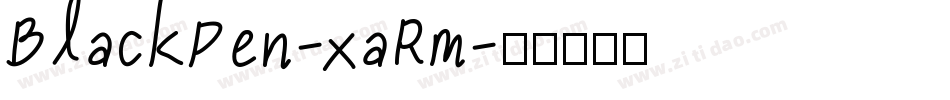 BlackPen-xaRm字体转换