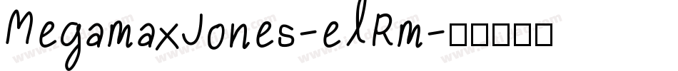 MegamaxJones-elRm字体转换