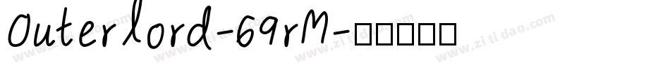 Outerlord-69rM字体转换