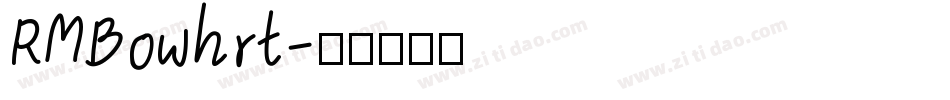RMBowhrt字体转换