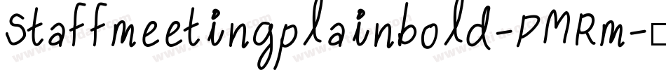 Staffmeetingplainbold-PMRm字体转换