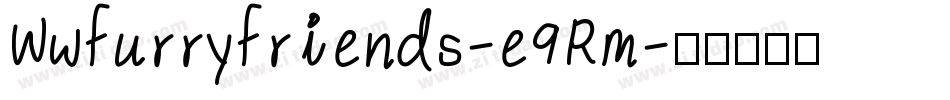 Wwfurryfriends-e9Rm字体转换