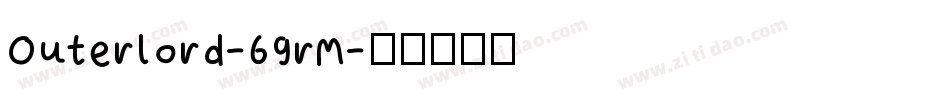 Outerlord-69rM字体转换