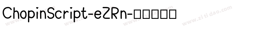 ChopinScript-eZRn字体转换