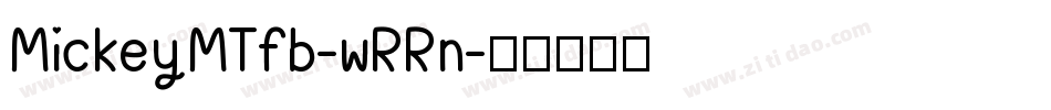 MickeyMTfb-wRRn字体转换