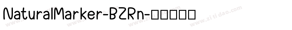 NaturalMarker-BZRn字体转换 NaturalMarker-BZRn字体转换