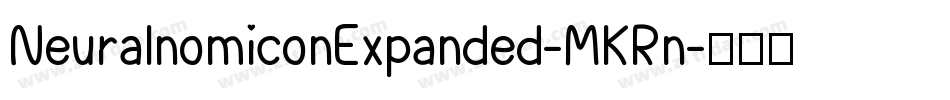 NeuralnomiconExpanded-MKRn字体转换