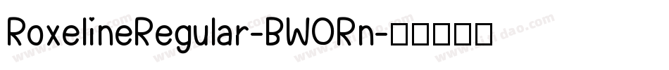 RoxelineRegular-BW0Rn字体转换 RoxelineRegular-BW0Rn字体转换