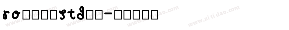 roシリウスstd字体字体转换