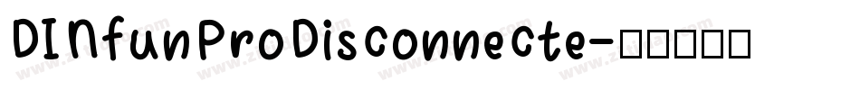 DINfunProDisconnecte字体转换