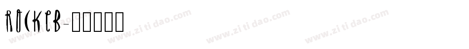 ROCKEB字体转换