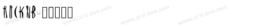 ROCKNB字体转换
