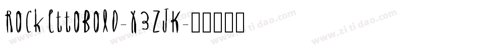 RockettoBold-X3ZJK字体转换
