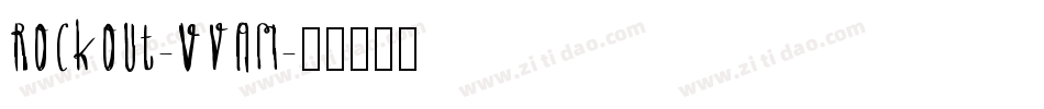 Rockout-vVaM字体转换