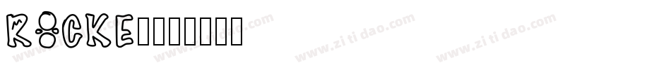 ROCKEB字体转换