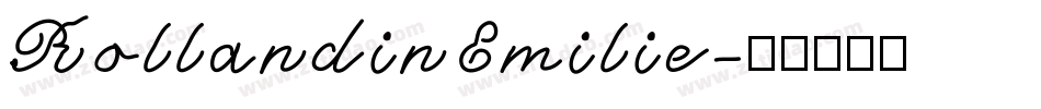 RollandinEmilie字体转换