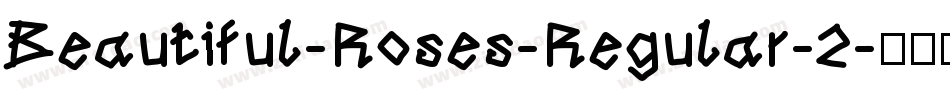 Beautiful-Roses-Regular-2字体转换
