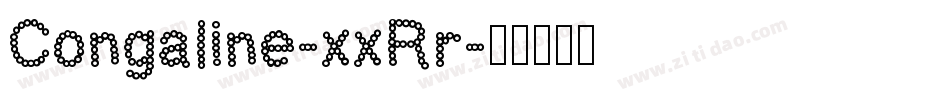 Congaline-xxRr字体转换