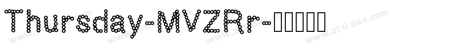 Thursday-MVZRr字体转换