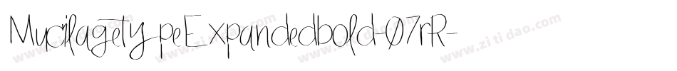 MucilagetypeExpandedbold-07rR字体转换