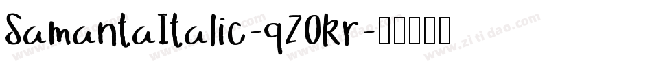 SamantaItalic-qZ0Rr字体转换