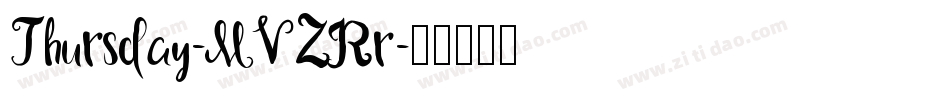 Thursday-MVZRr字体转换