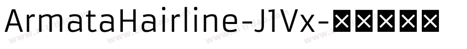 ArmataHairline-J1Vx字体转换